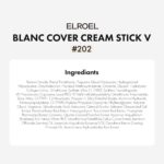 ELROEL Blanc Cover Cream Stick V White - Korean Color-Changing Foundation Stick with Volufiline - Medium to Full Coverage Dewy Finish Base Makeup - Dual-Ended with Detachable Brush (202 Natural) - Image 9