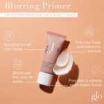Suggest a better title and return a single title only without any other comments: Glo Skin Beauty Blurring Primer with Ceramides – Minimize Pores & Fine Lines for Smoother Makeup Application, for All Skin Types, Semi-Matte Finish - Image 2